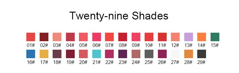 29 available shades